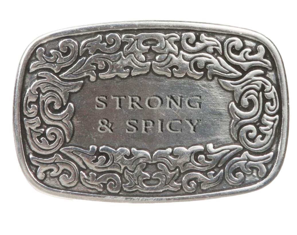 Strong & Spicy Belt Buckle